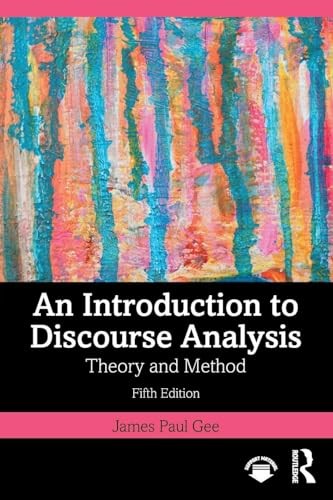 An Introduction to Discourse Analysis by James Paul Gee - 9781032880389 - Image 5