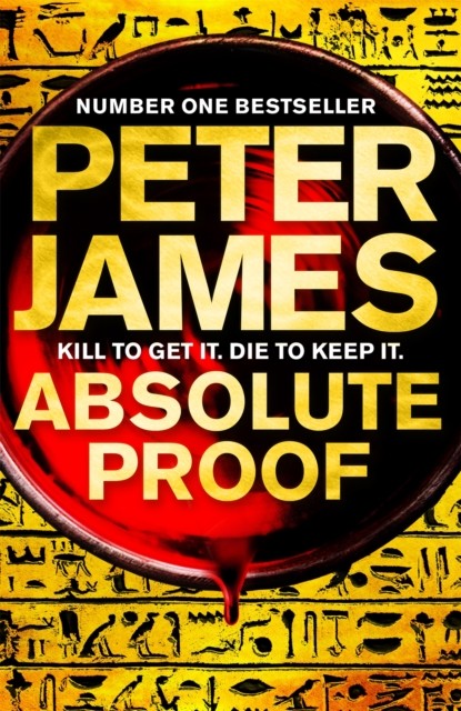 Absolute Proof by Peter James (Hardback Book)