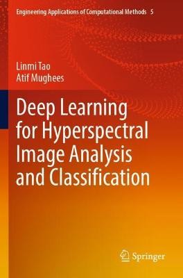 Deep Learning für hyperspektrale Bildanalyse und Klassifikation... - 9789813344228