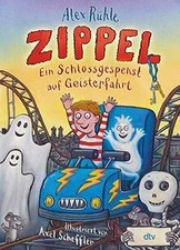 Zippel - Ein Schlossgespenst auf Geisterfahrt...