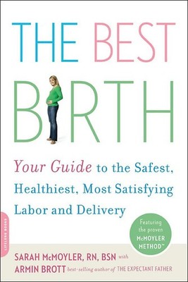 The Best Birth by McMoyler
