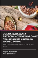 Mayur Purankar (U. A.) | Ocena Dzia¿Ania Przeciwnowotworowego Neolamarckia...