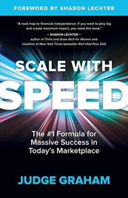 Scale with Speed: The #1 Formula for Massive Su, Graham.+