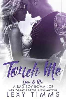 Touch Me by Lexy Timms (English) Paperback Book