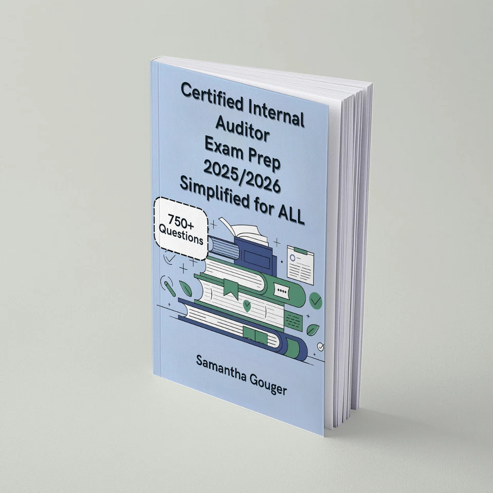 Certified Internal Auditor Exam Prep 2025/2026 Simplified for ALL - Image 2 of 2