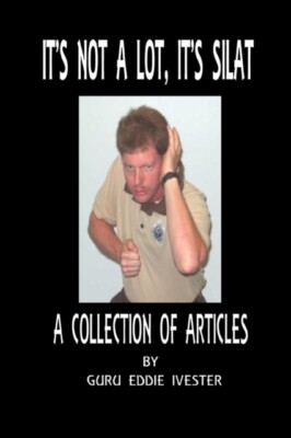 Ivester - IT'S NOT A LOT IT'S SILAT - Neues Taschenbuch oder Softback - J555z