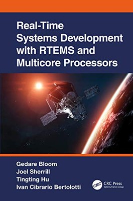 Bloom - Real-Time Systems Development with RTEMS and Multicore Process - X555z