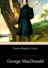 George MacDonald Thomas Wingfold, Curate (Paperback) (UK IMPORT)