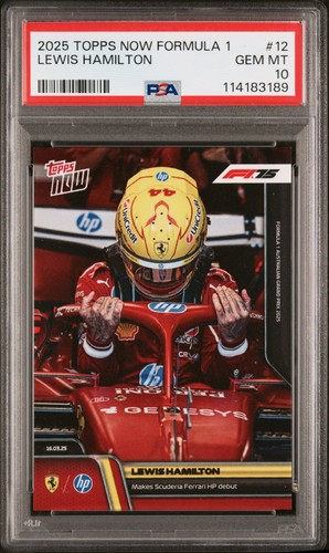 2025 TOPPS NOW FORMULA 1 #12 LEWIS HAMILTON PSA 10