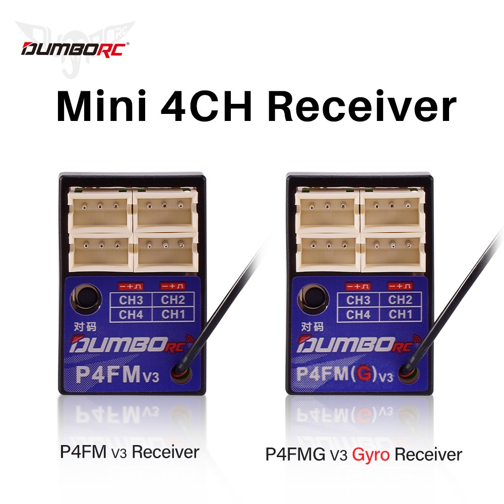 DumboRC P4FM P4FMG 4CH PWM Receiver for DumboRC X6 X6PM X5P X4 RC