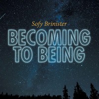 Sofy Brinister | Becoming To Being | Taschenbuch | Englisch (2018) | Iuniverse