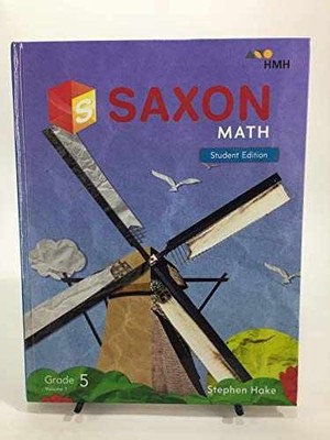 Saxon Math Student Edition Book Grade 5 - Hardcover, by Stephen Hake - Very Good