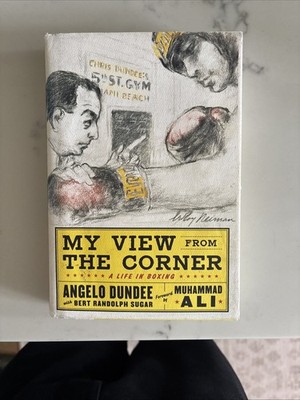 BOOK My View from the Corner Life Boxing ANGELO DUNDEE Bert Randolph Sugar ALi