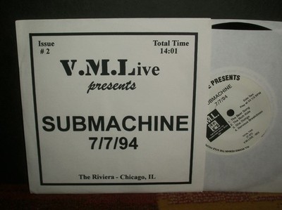 V.M.Live presents SUBMACHINE 7/7/94 7'' Chicago punk