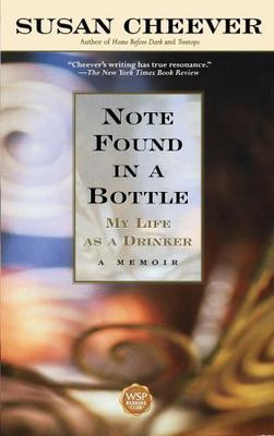 Note Found in a Bottle: MY LIFE AN A DRINKER A MEMOIR (Wsp Readers Club), Cheeve