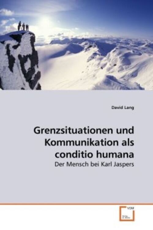 Thumbnail - David Lang | Grenzsituationen Und Kommunikation Als Conditio Humana |