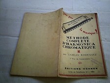 CH RODRIGUEZ METHODE COMPLETE D'HARMONICA CHROMATIQUE ED HONNER 1947
