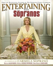 Entertaining with the Sopranos - Hardcover By Soprano, Carmela - GOOD