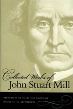 The Collected Works, Vol. 3 - Paperback, by John Stuart Mill - Acceptable n