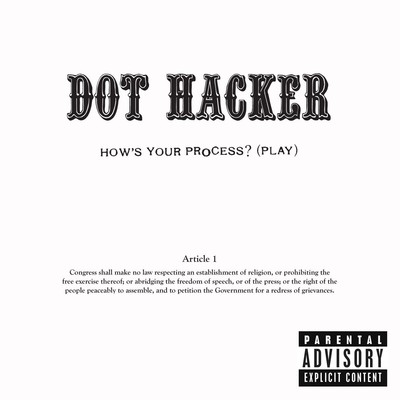 Dot Hacker How's Your Process (Vinyl) (US IMPORT)