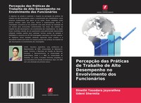 Dinethi Yasodara Jayarathna (U. A.) | PercepçãO Das PráTicas De Trabalho De...