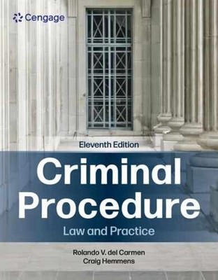 Criminal Procedure: Law and - Paperback, by Del Carmen Rolando; - Very Good