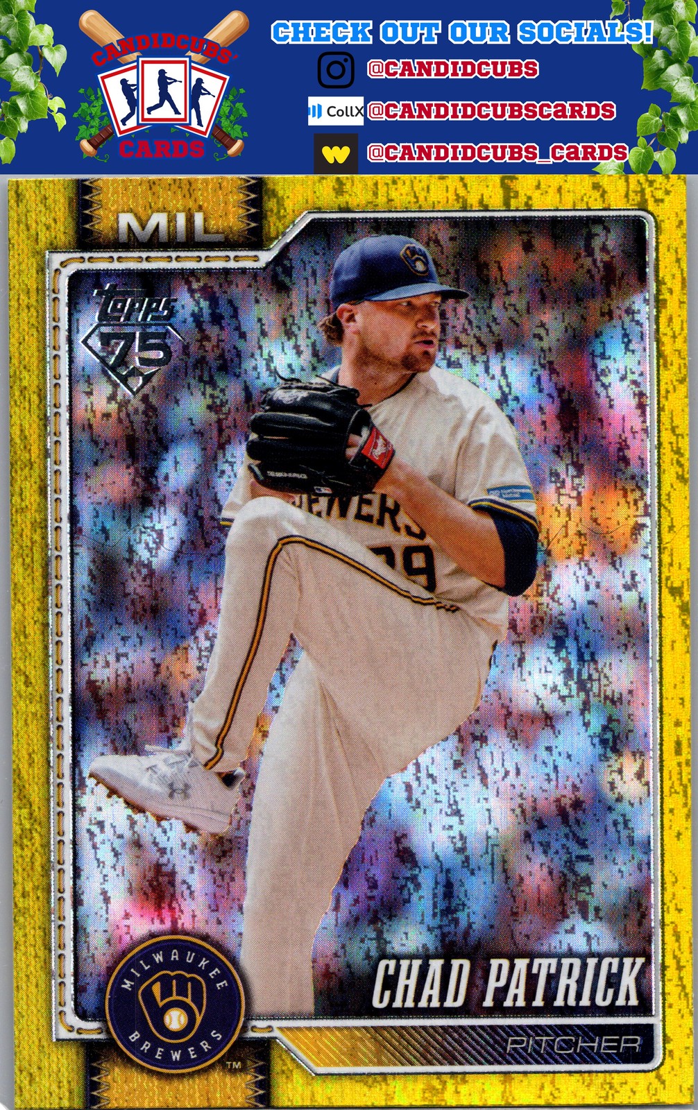 Chad Patrick - Milwaukee Brewers : 2026 Topps, #217 Yellow Holo Foil