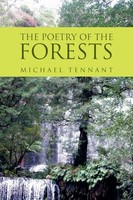 Michael Tennant | The Poetry Of The Forests | Taschenbuch | Englisch (2011)
