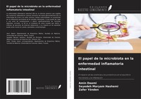 Amin Daemi (U. A.) | El Papel De La Microbiota En La Enfermedad Inflamatoria...