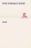 José Enrique Rodó | Ariel | Taschenbuch | Spanisch (2013) | 72 S.