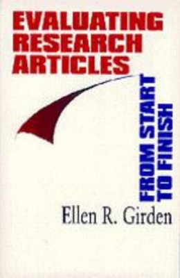 Evaluating Research Articles from Start to Finish Ellen Robinson