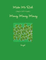 Make Me Rich - Money Money Money Burzel Taschenbuch Kartoniert / Broschiert 2012