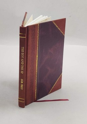 The Ego and the Id 1927 by Sigm Freud [Leather Bound]