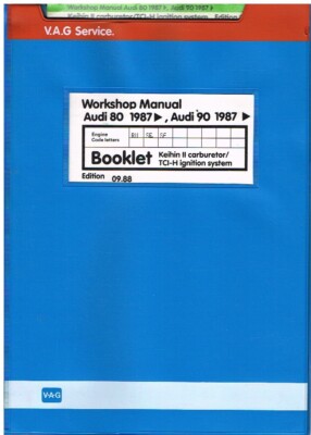 AUDI 80 90 (B3) 1.6 1.8 KEIHIN II CARBURETTOR/TCI-H IGNITION 87- WORKSHOP MANUAL