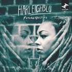 Futurespective von Harleighblu (2016)