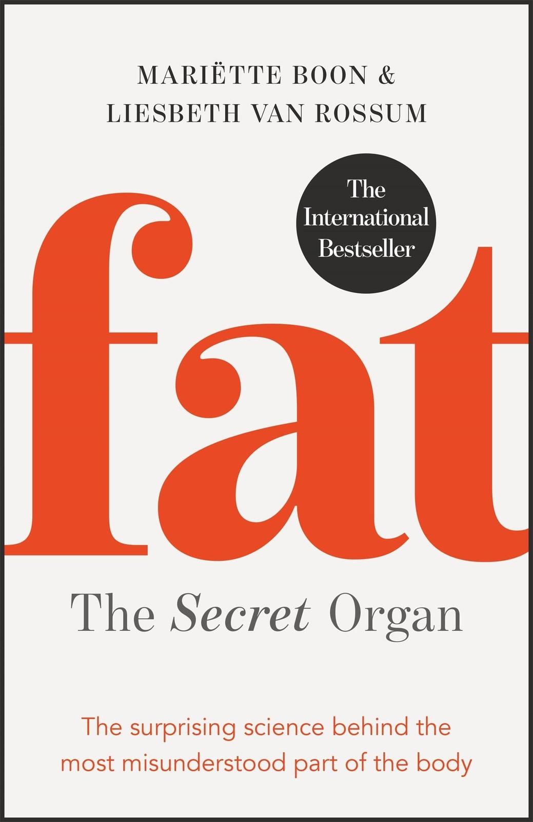 Thumbnail - Liesbeth Van Rossum (u. A.) | Fat: The Secret Organ | Taschenbuch |
