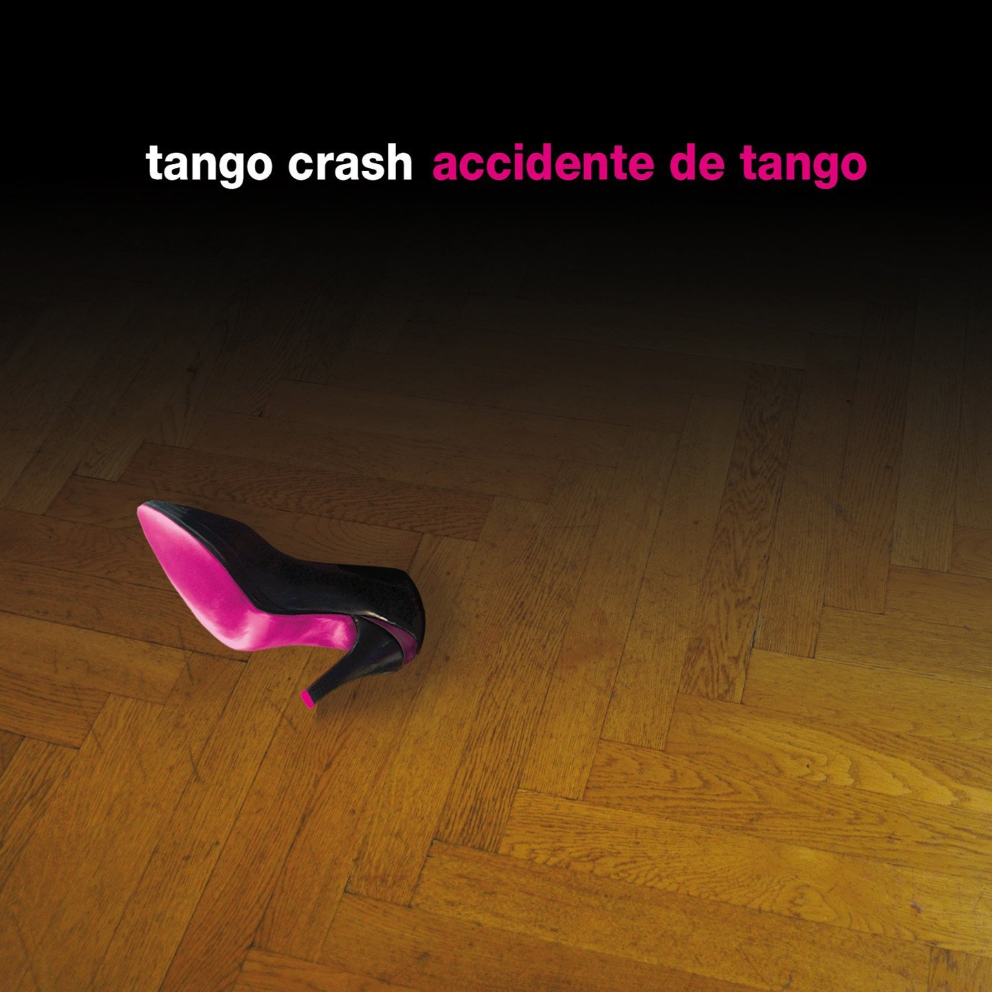 Tango Crash Accidente de Tango (CD)