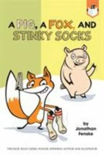 A Pig, a Fox, and Stinky Socks by Fenske, Jonathan, Good Book