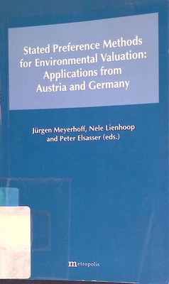 Stated Preference Methods for Environmental Valuation: Applications from Austria