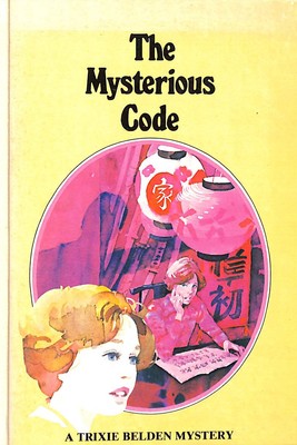 Mysterious Code (Trixie Belden S.) by Kenny, Kathryn