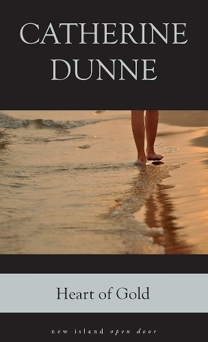 Heart of Gold by Catherine Dunne - 9781848404120