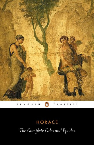 The Complete Odes and Epodes: With the Centennial Hymn (Penguin... - Horace
