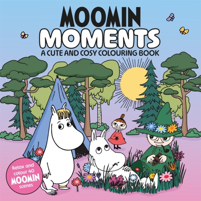 Moomin Moments by Macmillan Children's Books (Paperback Book)