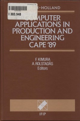 Computer Applications in Production and Engineering Rolstadas, Asbjorn und F. Ki