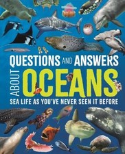 Questions and Answers About Oceans, Claudia Martin