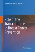 Role Of The Transcriptome In Breast Cancer Prevention Jose Russo
