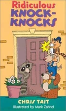 Ridiculous Knock-Knocks - Paperback By Tait, Chris - GOOD