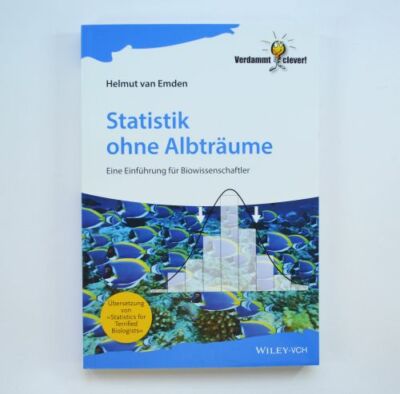 Statistik Ohne Albträume - Eine Einführung - Wiley VCH