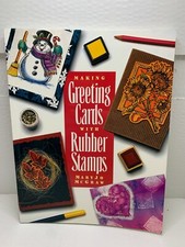 Making Greeting Cards with Rubber Stamps by MaryJo McGraw 1997, Trade Paperback