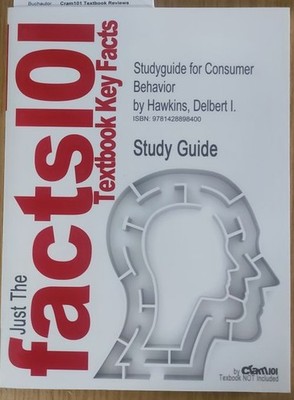 Outlines & Highlights for Consumer Behavior (Cram101 Textbook Reviews) Cram101 T